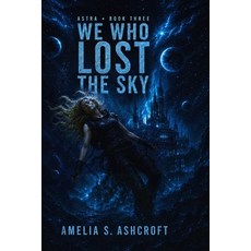 (英文圖書)We Who Lost The Sky 平裝版, Independently Published, 英文