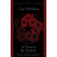 (영문도서) At Home in the Shadows Paperback, Black Shuck Books, English, 9781913038151