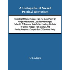 (英文圖書)A Cyclop dia of Sacred Poetical Quotations; Consisting of Choice Passages from t... 平裝版, Alpha Edition, 英文