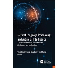 (英文圖書)Natural Language Processing and Artificial Intelligence: A Perspective Towards C... 精裝版, Apple Academic Press, 英文, 精裝