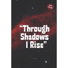 (英文圖書)Through Shadows I Rise 平裝版, Independently Published, 英文