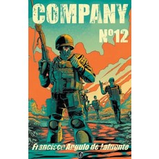 (영문도서) Company N12 Paperback, Old Sailboat, English, 9798223196129