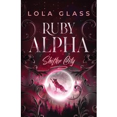 (영문도서)Ruby Alpha Paperback, Glass Publishing, English, 9798349563034