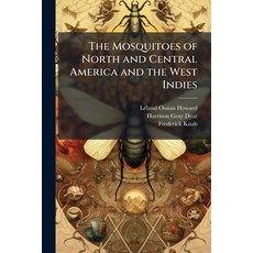 (英文圖書)The Mosquitoes of North and Central America and the West Indies 平裝版, Hutson Street Press, 英文