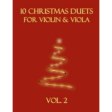 (영문도서)10 Christmas Duets for Violin and Viola: Vol. 2 Paperback, Independently Published, English, 9798274378956