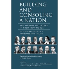 (英文圖書)Building and Consoling a Nation: The Yiddish Historians in Their Own Words. Sele... 精裝版, Academic Studies Press, 英文