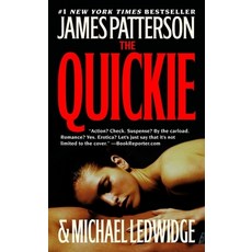 (영문도서) The Quickie Mass Market Paperbound, Little Brown and Company, English, 9780446198967