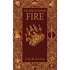 (영문도서) Transcending Fire Paperback, Black Rose Writing, English, 9781685130664