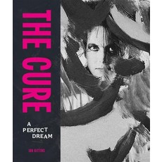 (영문도서)The Cure: A Perfect Dream Hardcover, English, 9781786752031