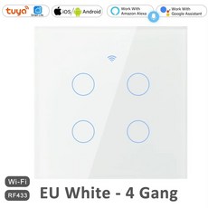 1/2/3/4 갱 EU WiFi RF 43 hz 스마트 무선 터치 벽 조명 스위치 버튼 220V 중립 없음 Alexa, white 4 gang