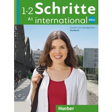 Schritte International Neu - dreibandige Ausgabe: Kursbuch 1 + 2 (A1), Hueber, Schritte International Neu -.., Niebisch, Daniela(저)