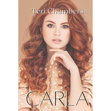 (영문도서) Carla Paperback, Independently Published, English, 9798386669072