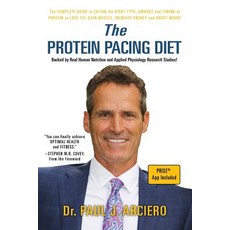 (영문도서) The Protein Pacing Diet Paperback, Outskirts Press, English, 9781478799474