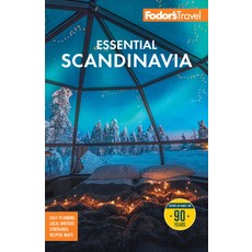 (영문도서)Fodor's Essential Scandinavia: The Best of Norway Sweden Denmark Finland and... Paperback, Fodor's Travel Publications, English, 9781640979116