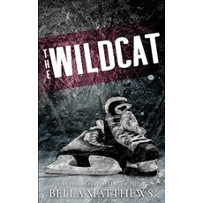 (영문도서) The Wildcat: Special Edition Paperback, Bella Matthews, English, 9798218381295