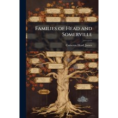(영문도서)Families of Head and Somerville Paperback, Hutson Street Press, English, 9781024143188