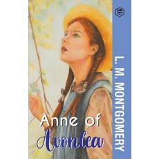 (영문도서)Anne of Avonlea Paperback, Sanage Publishing House Llp, English, 9789391560874