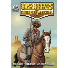 (영문도서) Bass Reeves Frontier Marshal Volume 5 Paperback, Airship 27 Productions, English, 9781953589330