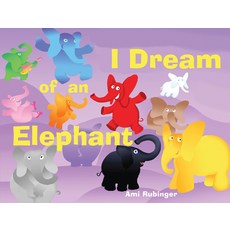 I Dream of an Elephant Library Binding, Abbeville Kids, English, 9780789210586