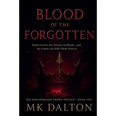 (영문도서)Blood of the Forgotten Paperback, Mk Dalton, English, 9798232605155