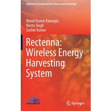 (영문도서) Rectenna: Wireless Energy Harvesting System Hardcover, Springer, English, 9789811625350