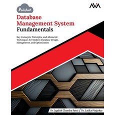 (영문도서) Kickstart Database Management System Fundamentals: Key Concepts Principles an... Paperback, Orange Education Pvt Ltd, English, 9789348107770