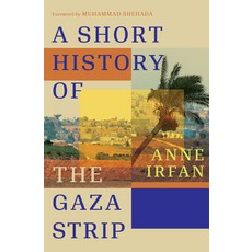 (영문도서)A Short History of the Gaza Strip Hardcover, W. W. Norton & Company, English, 9781324105954
