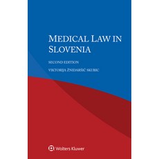(영문도서) Medical Law in Slovenia Paperback, Kluwer Law International, English, 9789403534657