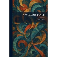 (英文圖書)A Woman's Place 平裝版, Tradd Street Press, 英文
