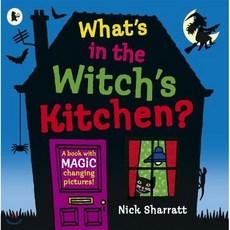 What's in the Witch's Kitchen? : Spooky halloween favourite where you choose what happe..., Walker Books Ltd