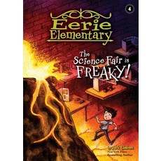 The Science Fair Is Freaky!: #4 Library Binding, Spotlight, English, 9781532142635