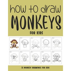 How to Draw Monkeys for Kids Paperback, Independently Published, English, 9798735589648