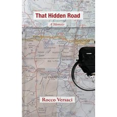 (영문도서) That Hidden Road: A Memoir Hardcover, Apprentice House, English, 9781627202022