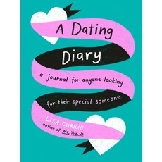 (영문도서) A Dating Diary: A Journal for Anyone Looking for Their Special Someone Paperback, Tarcherperigee, English, 9780593712689