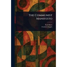 (영문도서)The Communist Manifesto Paperback, English, 9781022906969, Anson Street Press
