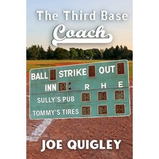 (英文圖書)The Third Base Coach 平裝版, Joe Quigley, 英文