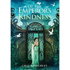 (영문도서)Of the Emperor's Kindness Hardcover, Wizard's Tower Press, English, 9781917950145