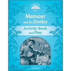Classic Tales Second Edition: Level 1: Mansour and the Donkey Activity Book & Play : Ac..., Oxford University Press