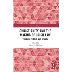 (英文圖書)Christianity and the Making of Irish Law: Violence Virtue and Reason 精裝版, Routledge, 英文