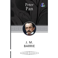 (영문도서) Peter Pan Paperback, Sanage Publishing House Llp, English, 9789362053336