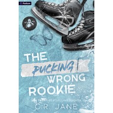(영문도서) The Pucking Wrong Rookie: A Hockey Romance Paperback, Podium Publishing, English, 9781039486492