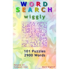 (영문도서) Word Search: Wiggly 101 Puzzles 2900 Words Volume 24 Compact 5x8 Size Paperback, Independently Published, English, 9798713862923