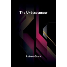 (영문도서) The Undercurrent Paperback, Alpha Edition, English, 9789362516053