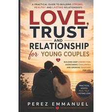 (英文圖書)Love Trust and Relationship for Young Couples 平裝版, Independently Published, 英文, 平裝本
