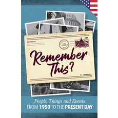 (영문도서) Remember This?: People Things and Events from 1950 to the Present Day (US Edition) Paperback, Milestone Memories Press, English, 9781912883646