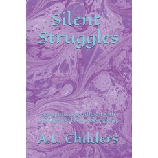 (영문도서) Silent Struggles: Navigating Parenthood with Undiagnosed Neurodivergence Paperback, Independently Published, English, 9798338711750