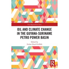 (英文圖書)Oil and Climate Change in the Guyana-Suriname Basin 平裝版, Routledge, 英文