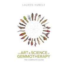 (영문도서)The Art and Science of Gemmotherapy: The Complete Guide Paperback, Gemmos with Lauren, English, 9798998668807