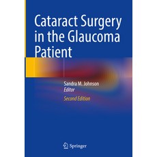 (영문도서) Cataract Surgery in the Glaucoma Patient Hardcover, Springer, English, 9783031659553