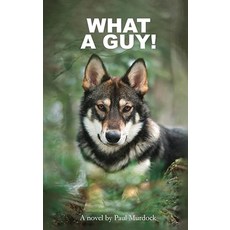 (영문도서)What a guy Hardcover, Walden Books Publishing Group, English, 9781968432256